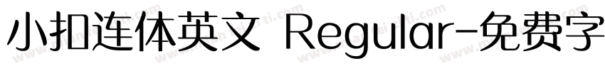 小扣连体英文 Regular字体转换